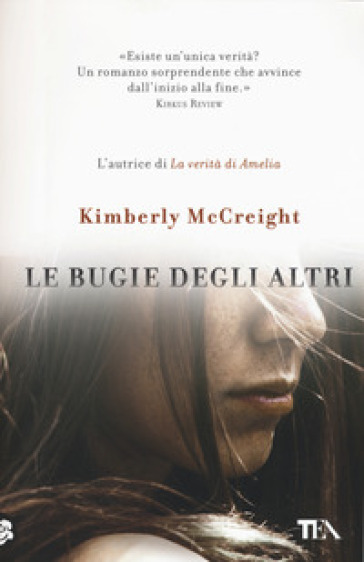 Le bugie degli altri - Kimberly McCreight