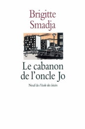 Le cabanon de l oncle Jo