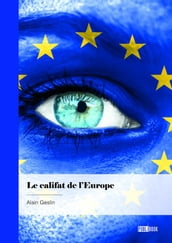 Le califat de l Europe