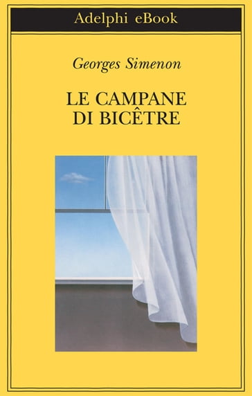 Le campane di Bicêtre - Georges Simenon