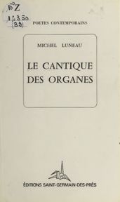 Le cantique des organes