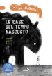 Le case del tempo nascosto