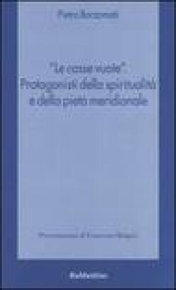 «Le casse vuote». Protagonisti della spiritualità e della pietà meridionale - Pietro Borzomati