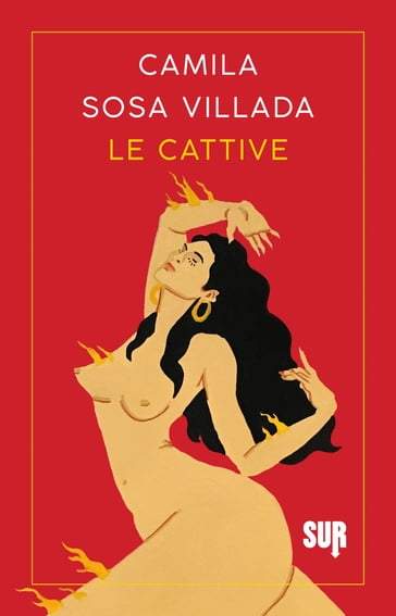 Le cattive - Camila Sosa Villada