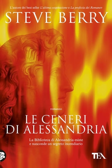 Le ceneri di Alessandria - Steve Berry