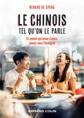 Le chinois tel qu on le parle