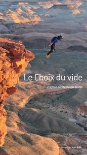 Le choix du vide