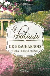 Le château de Beauharnois T2
