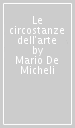 Le circostanze dell arte