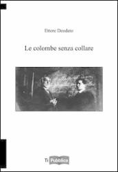 Le colombe senza collare