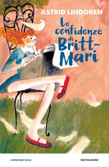 Le confidenze di Britt-Mari - Astrid Lindgren