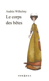 Le corps des bêtes