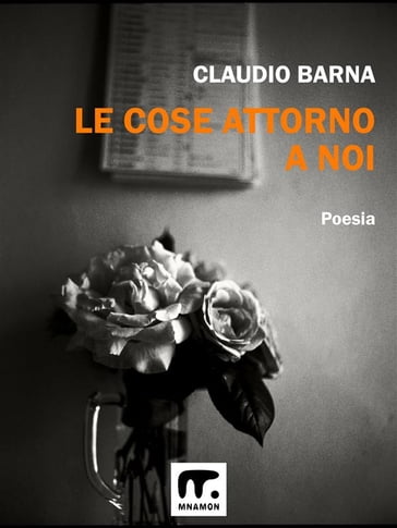 Le cose attorno a noi - Claudio Barna