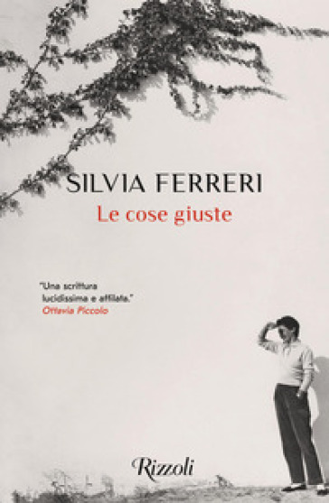 Le cose giuste - Silvia Ferreri