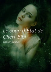 Le coup d État de Chéri-Bibi