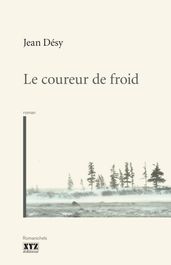 Le coureur de froid