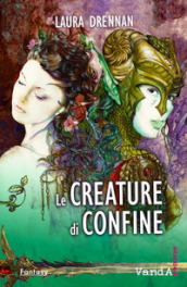 Le creature di confine