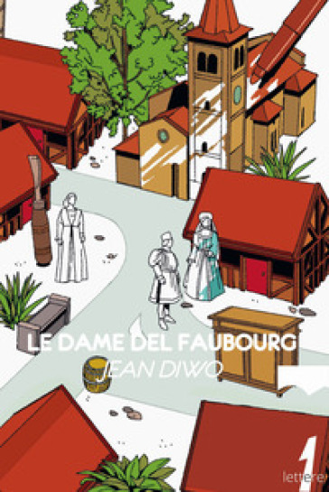 Le dame del Faubourg - Jean Diwo