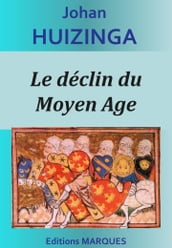 Le déclin du Moyen Age