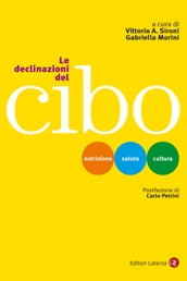 Le declinazioni del cibo