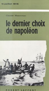 Le dernier choix de Napoléon