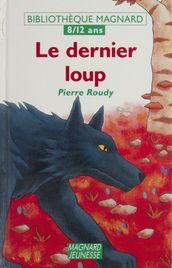 Le dernier loup