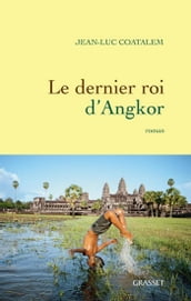 Le dernier roi d Angkor