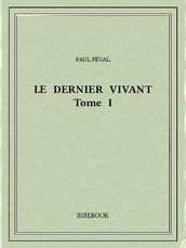 Le dernier vivant I