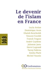 Le devenir de l islam en France