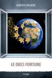 Le dieci fortune