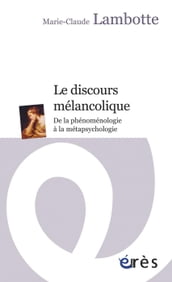 Le discours mélancolique