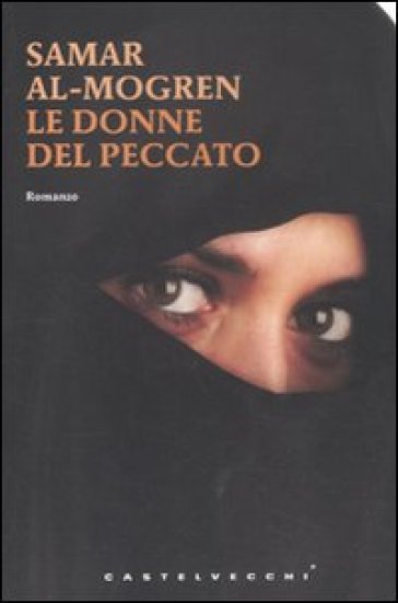 Le donne del peccato - Samar Al-Mogren