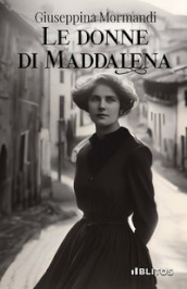 Le donne di Maddalena