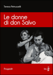 Le donne di don Salvo - Teresa Petruzzelli