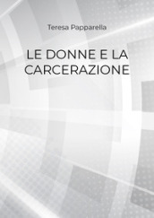 Le donne e la carcerazione