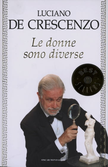 Le donne sono diverse - Luciano De Crescenzo