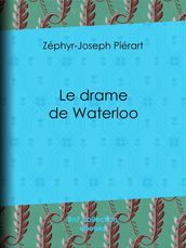 Le drame de Waterloo