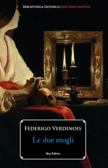 Le due mogli - Federigo Verdinois