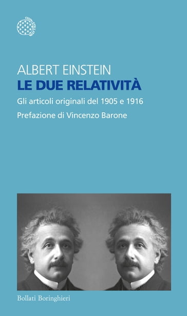 Le due relatività - Albert Einstein - Vincenzo Barone