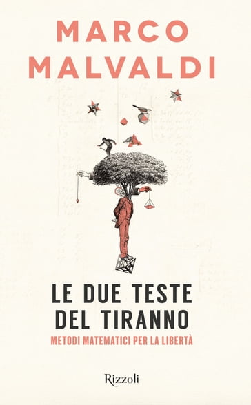 Le due teste del tiranno - Marco Malvaldi