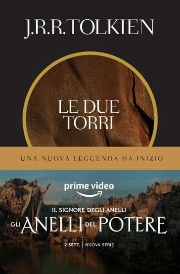 Le due torri - J.R.R. Tolkien