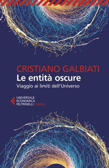 Le entità oscure - Cristiano Galbiati