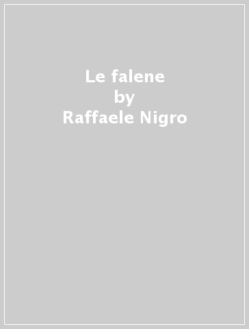 Le falene - Raffaele Nigro