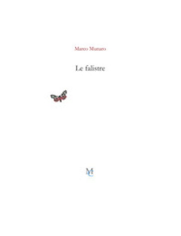 Le falistre - Marco Munaro - Libro - Mondadori Store