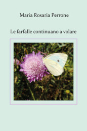 Le Le farfalle continuano a volare