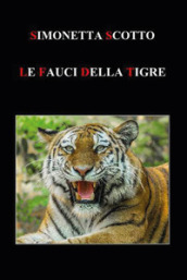 Le fauci della tigre