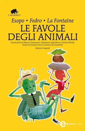 Le favole degli animali - Esopo - Fedro - Jean De La Fontaine