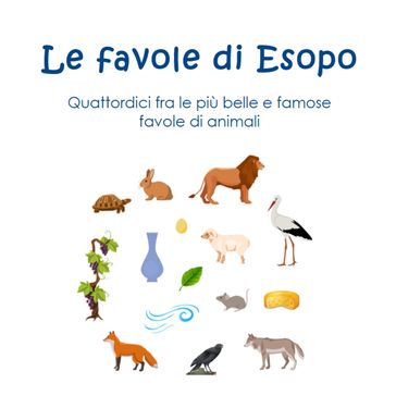 Le favole di Esopo - Jacopo Gorini