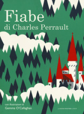 Le fiabe - Charles Perrault