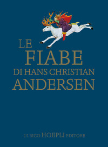 Le fiabe - Hans Christian Andersen